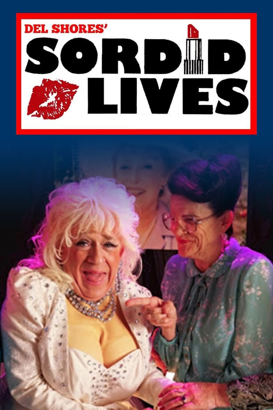 Постер Sordid Lives